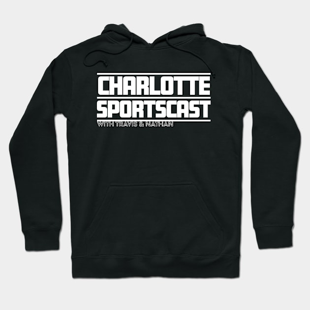 Charlotte Sportscast 2nd Alternate Hoodie by CinemaShelf